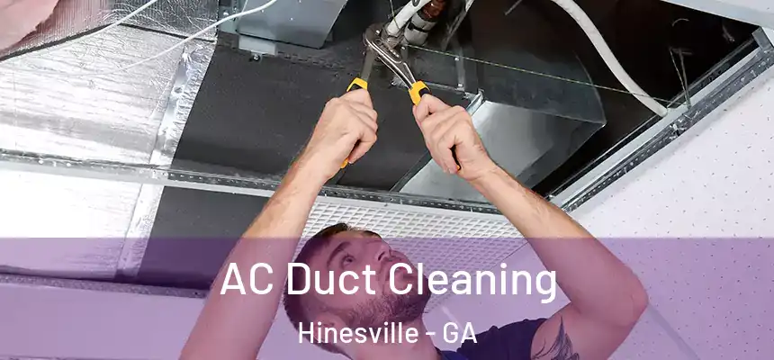  AC Duct Cleaning Hinesville - GA