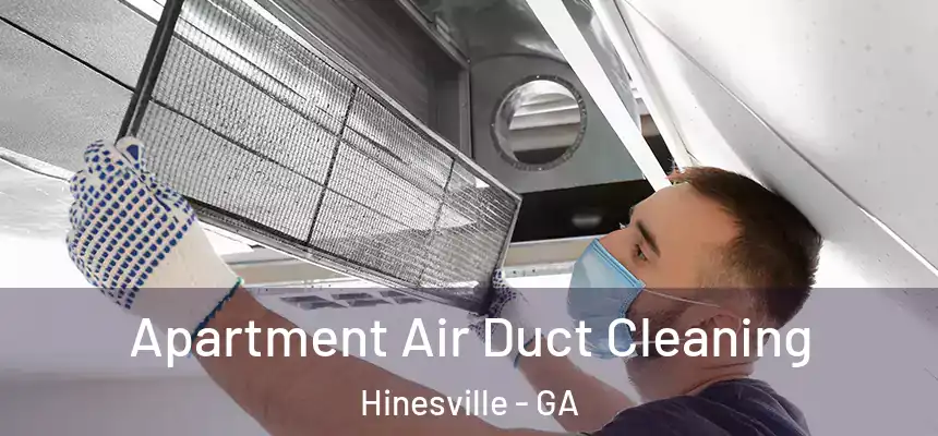  Apartment Air Duct Cleaning Hinesville - GA