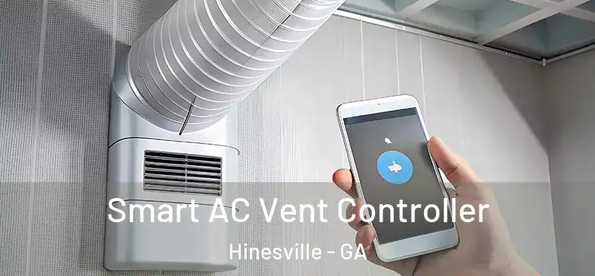 Smart AC Vent Controller Hinesville - GA