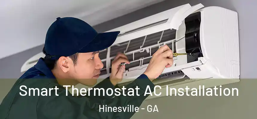  Smart Thermostat AC Installation Hinesville - GA